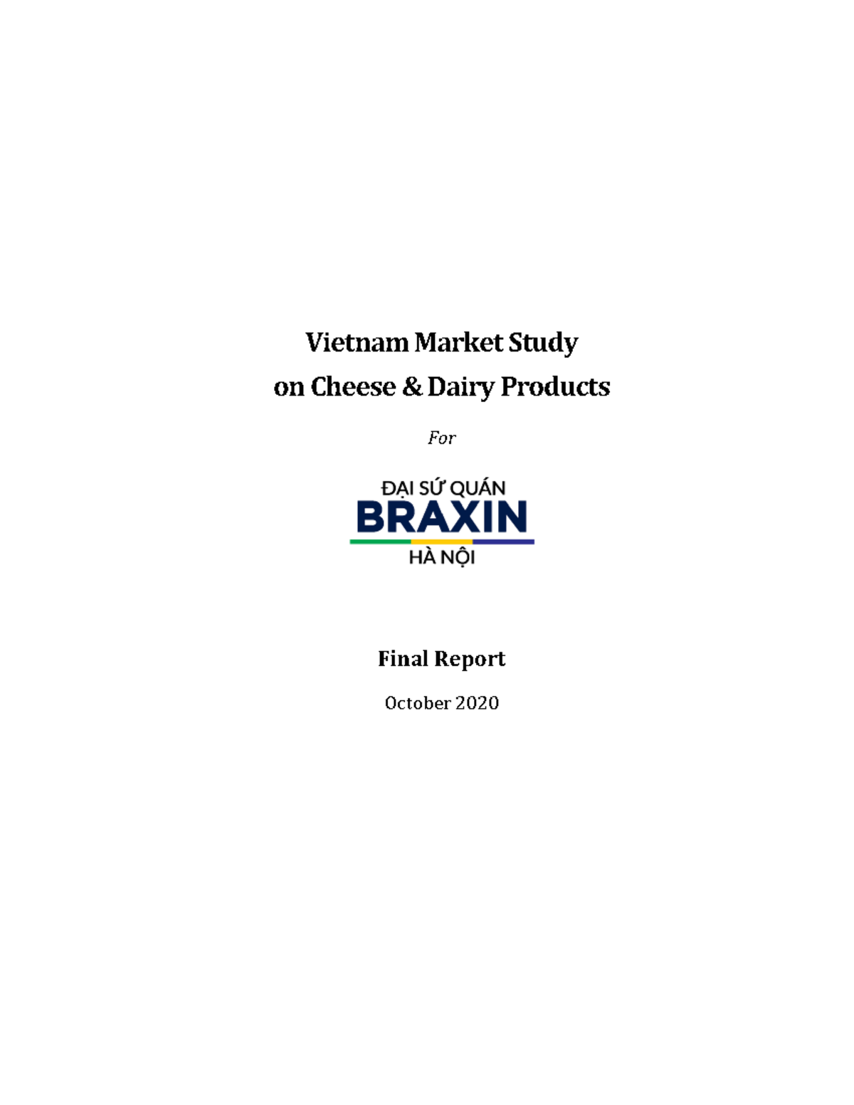 Cheese and dairy hanoi engl Vietnam Market Study on Cheese and Dairy
