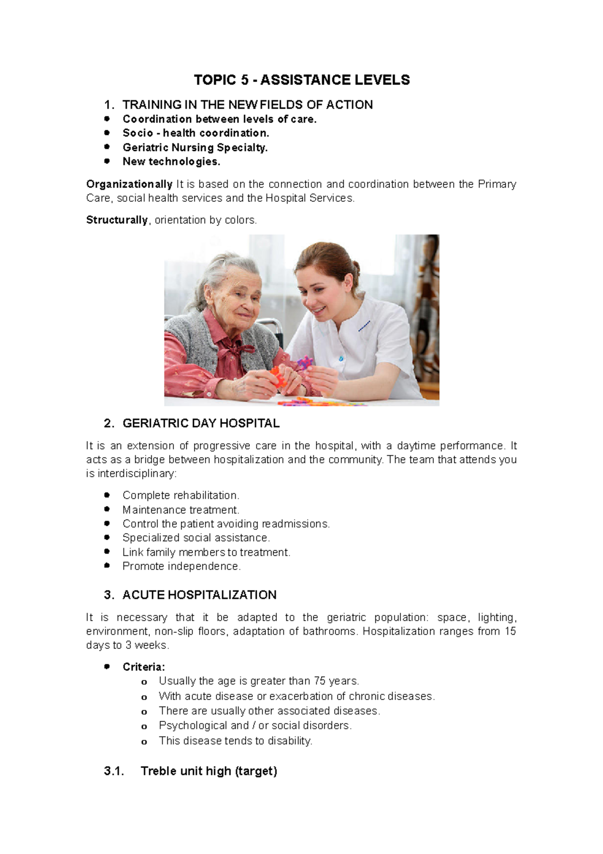 Unit 5 - Lecture notes 5 - TOPIC 5 - ASSISTANCE LEVELS 1. TRAINING IN ...