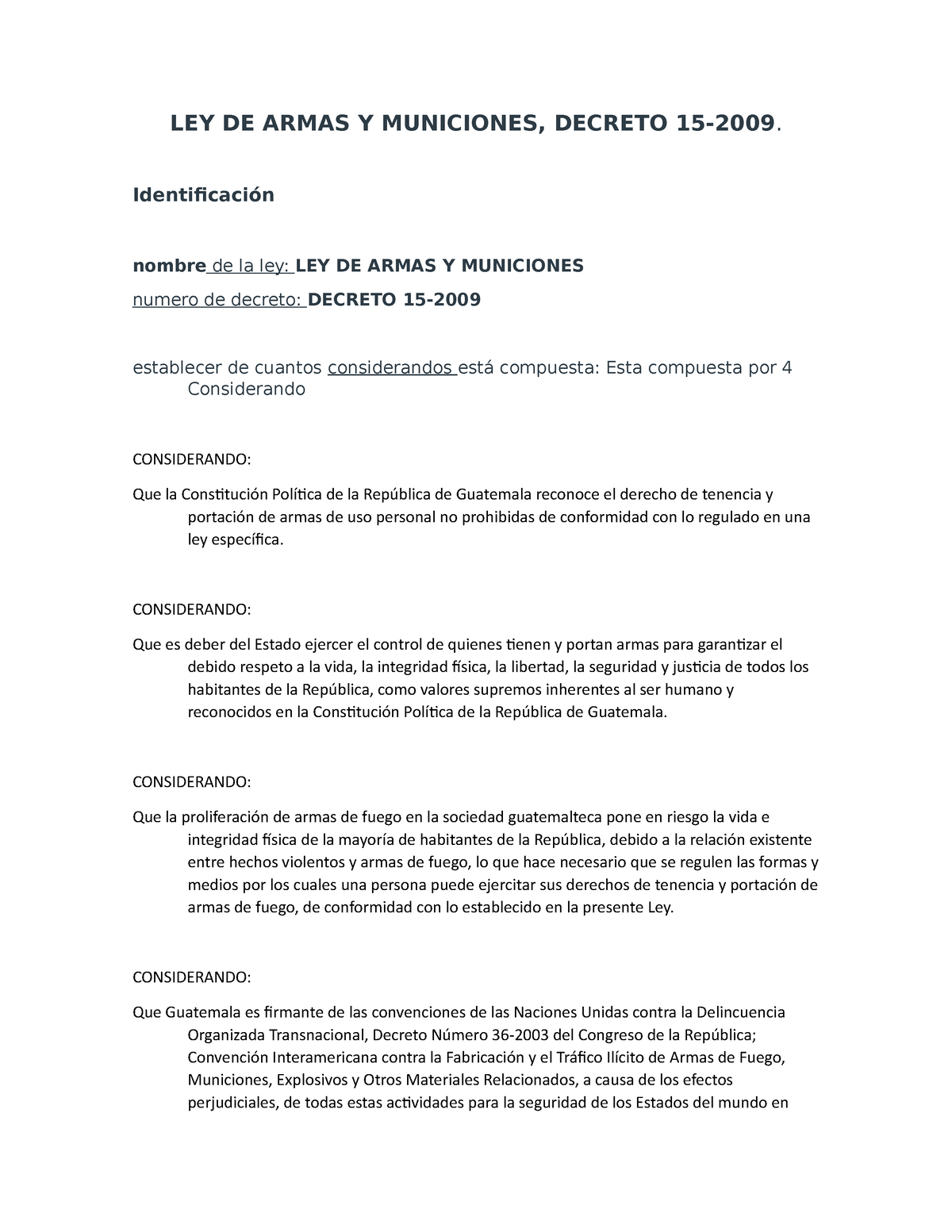 LEY DE Armas Y Municiones - LEY DE ARMAS Y MUNICIONES, DECRETO 15-2009 ...