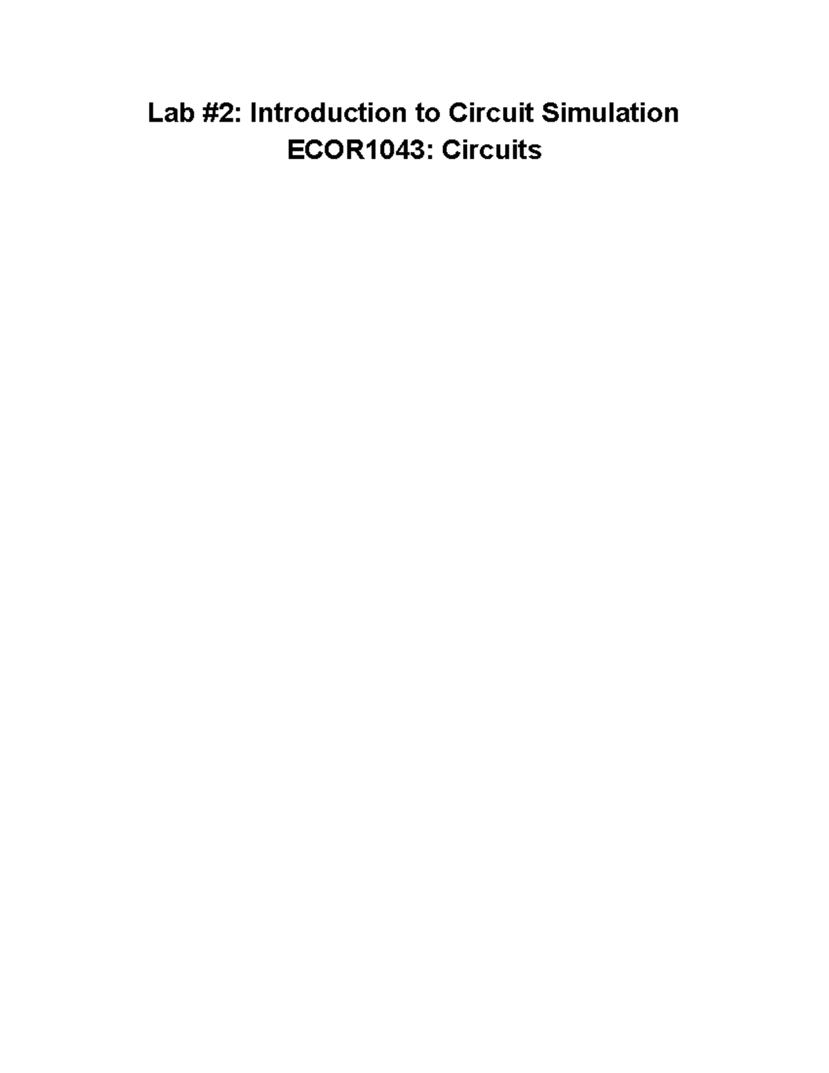 Lab 2 Introduction to Circuit Simulation Lab 2 Introduction to