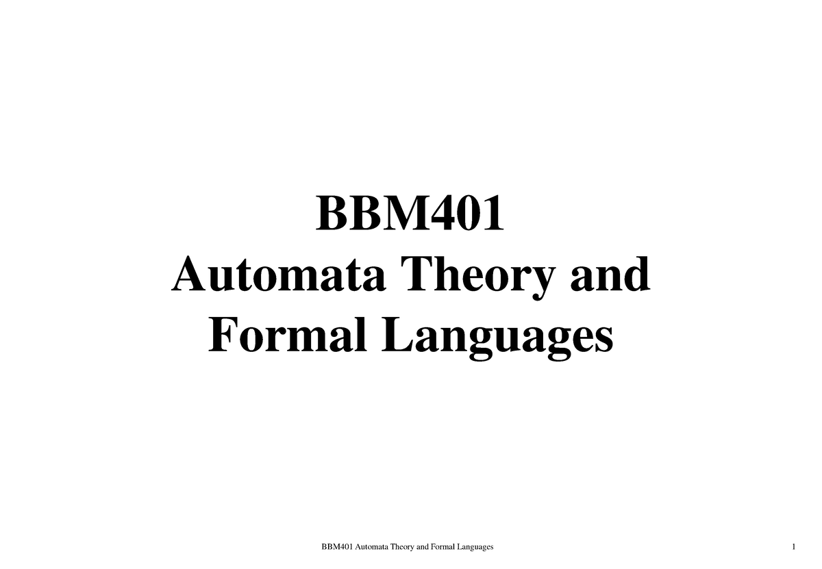 lec01-introduction-to-automata-theory-bbm-automata-theory-and-formal