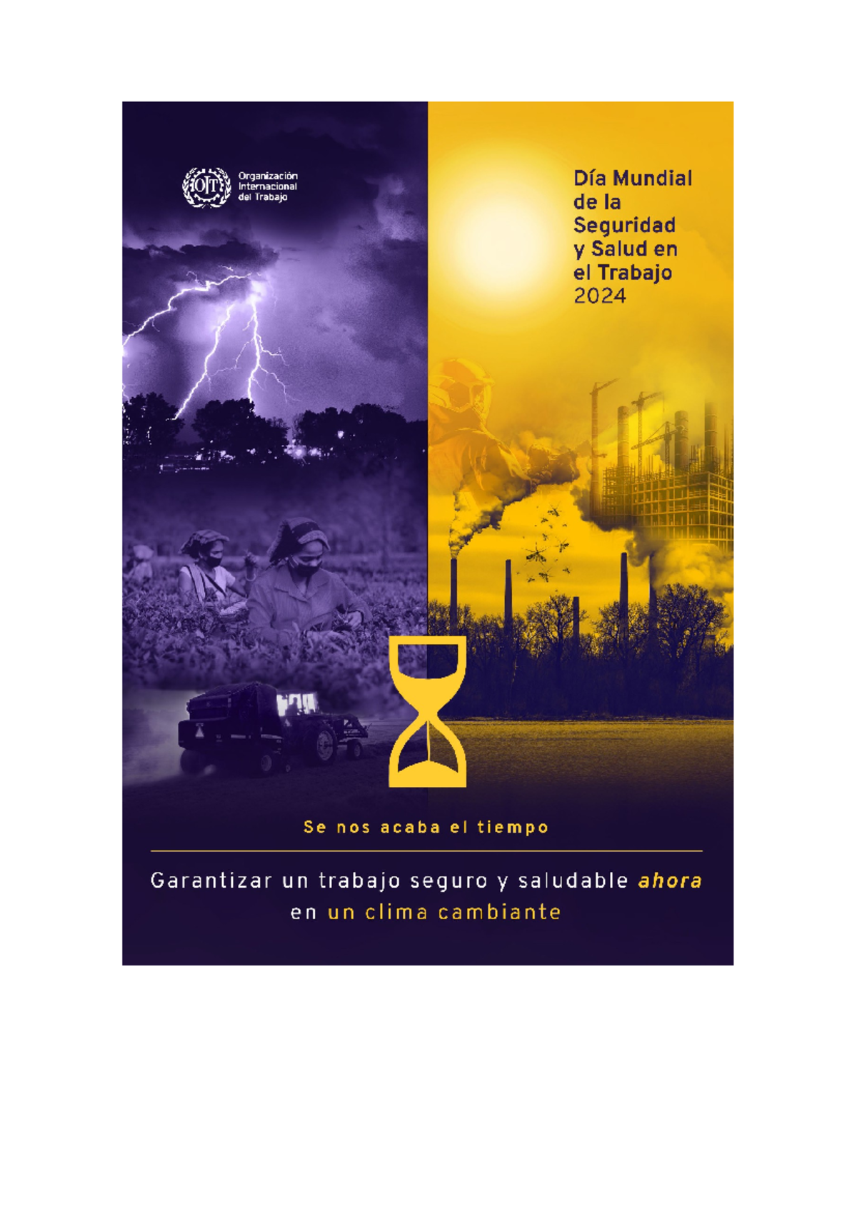 DIA Mundial DE LA SST 2024 - El año 2003, la Organización Internacional ...