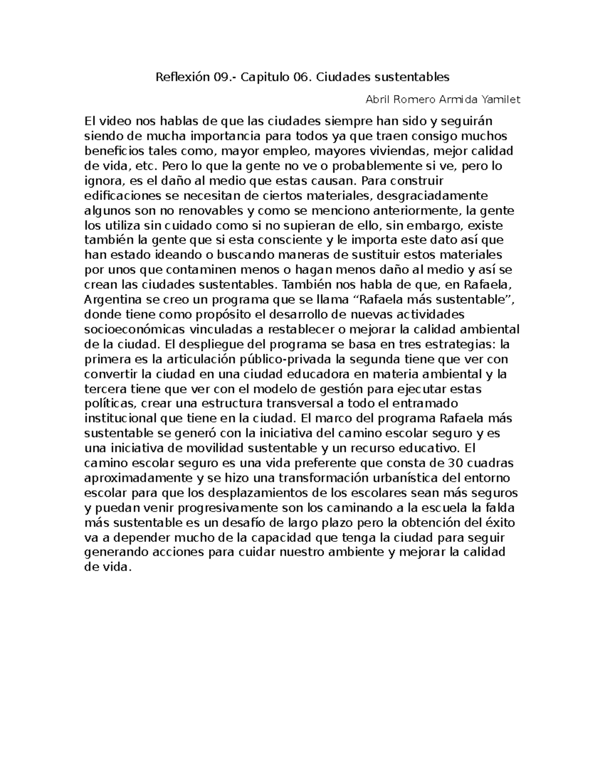 Reflexión 09 - Capitulo 06. Ciudades sustentables Abril Romero Armida ...