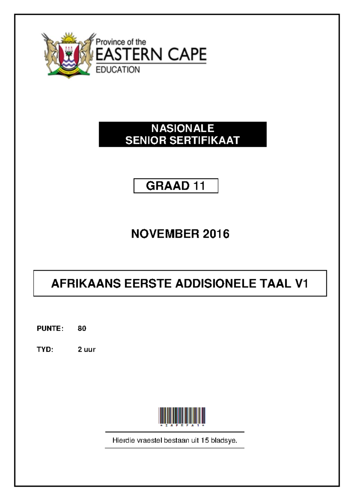 Afrfa-P1-N16-QP-Afr - past paper - NASIONALE SENIOR SERTIFIKAAT GRAAD ...