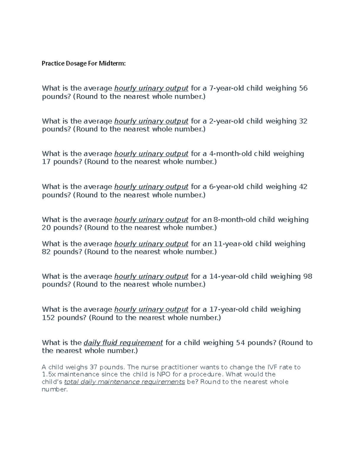 Practice+Dosage+For+Midterm - Practice Dosage For Midterm: What is the ...