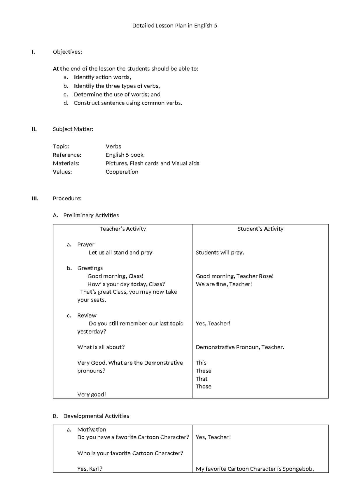 Detailed Lesson Plan in English 5 - Objectives: At the end of the ...