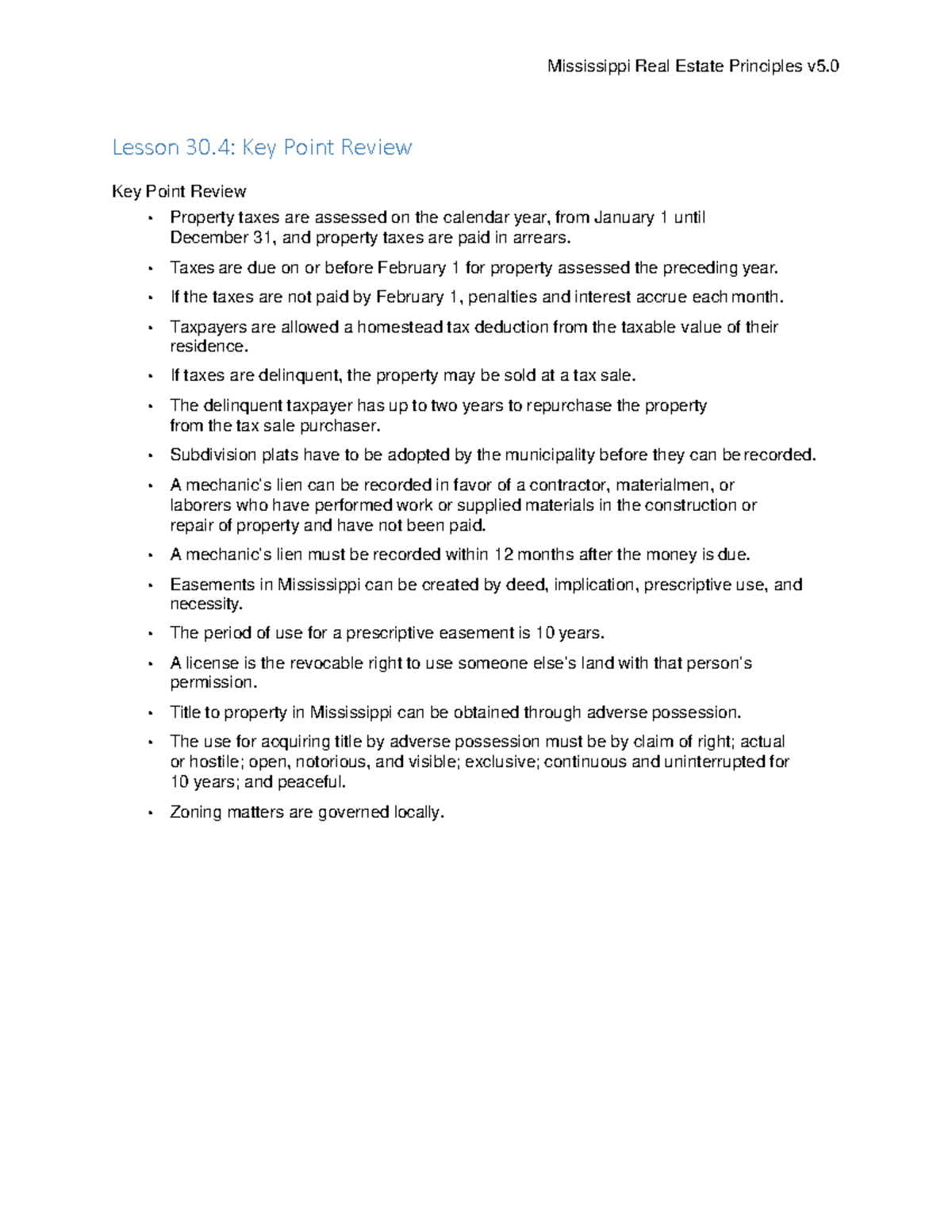 Chapter 29 Review Mississippi Real Estate Principles v5. Lesson 30 Key Point Review Key