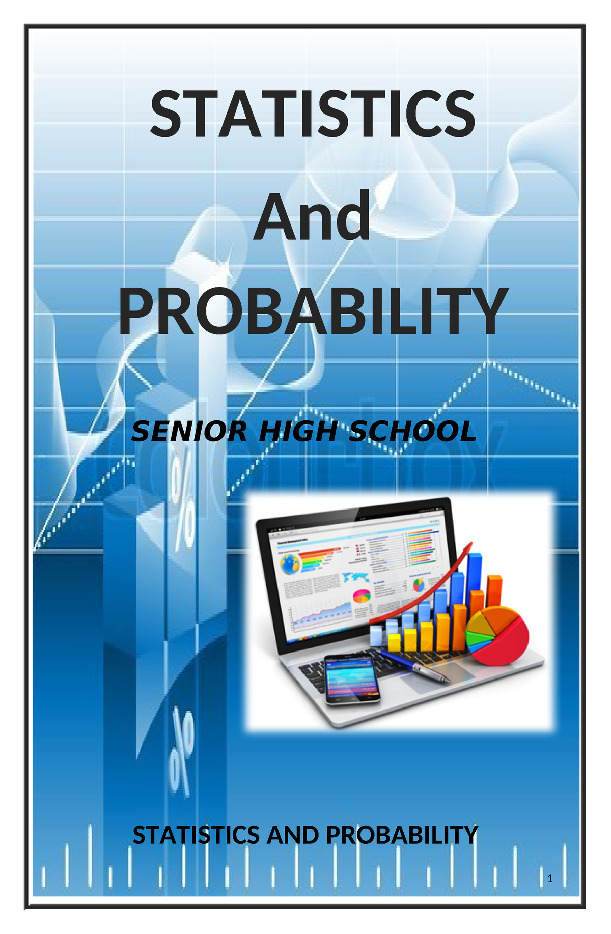 Statistics AND Probability module 1 - SENIOR HIGH SCHOOL STATISTICS AND ...