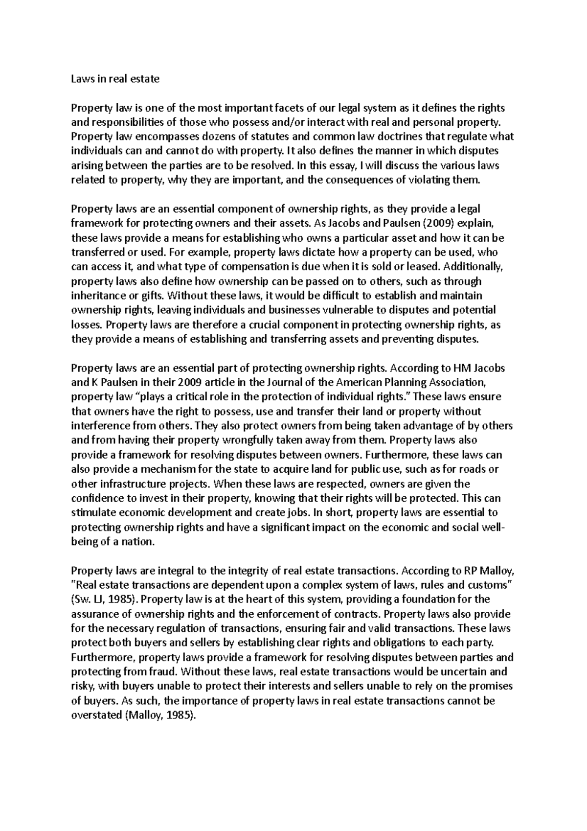 Laws in real estate Laws in real estate Property law is one of the