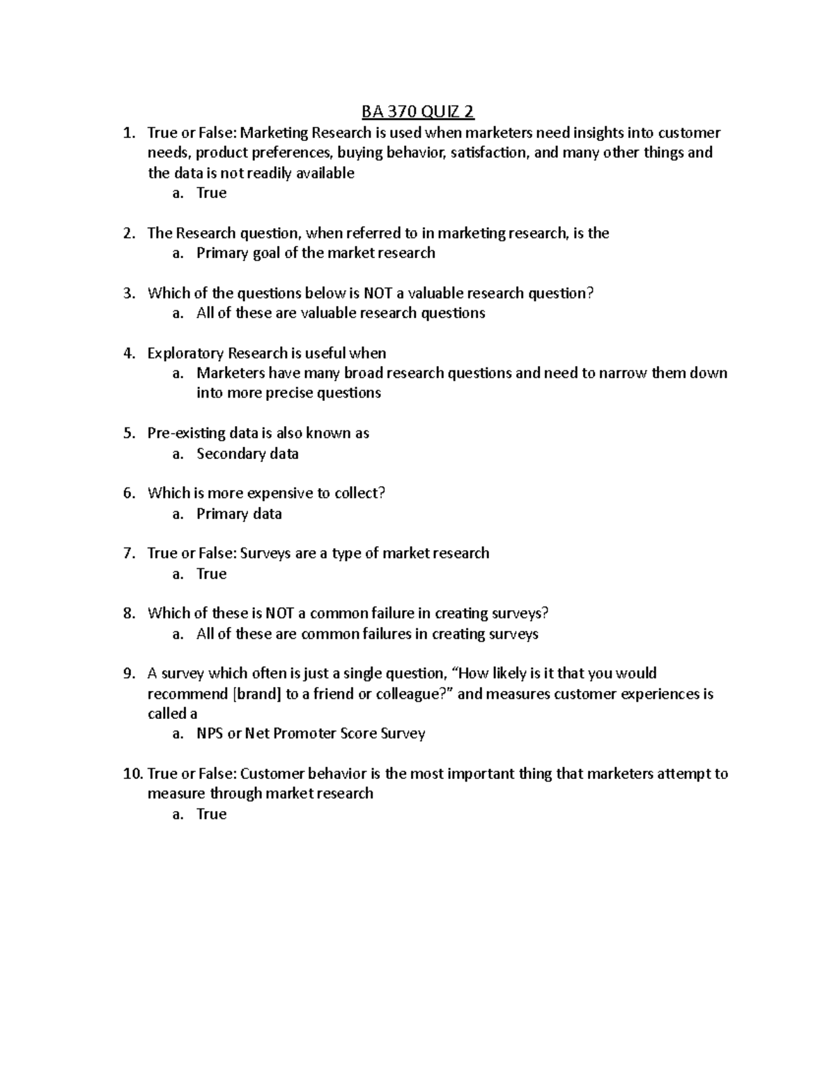 BA 370 Chapter 2 Quiz BA 370 QUIZ 2 True or False Marketing Research