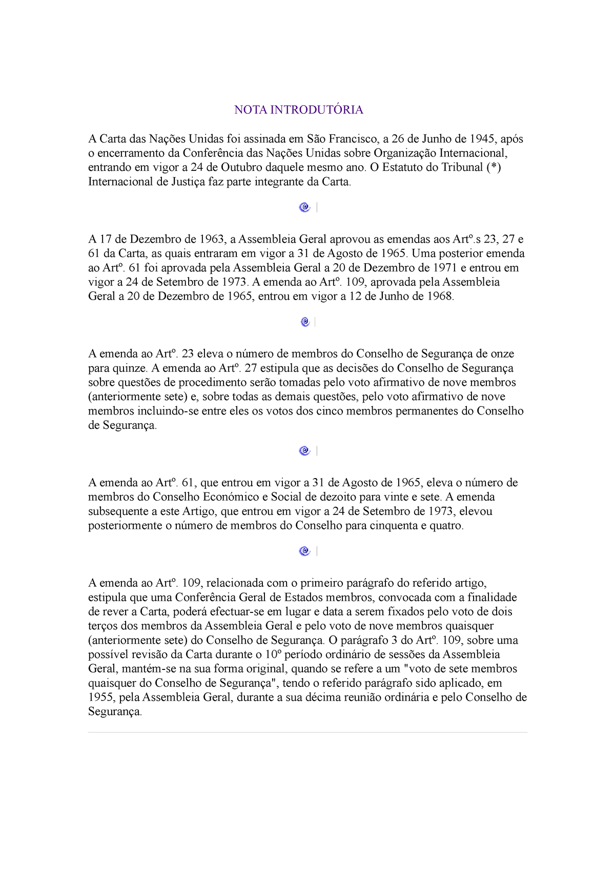 Carta Das Nações Unidas O Estatuto Do Tribunal Internacional De Justiça Faz Parte 3112