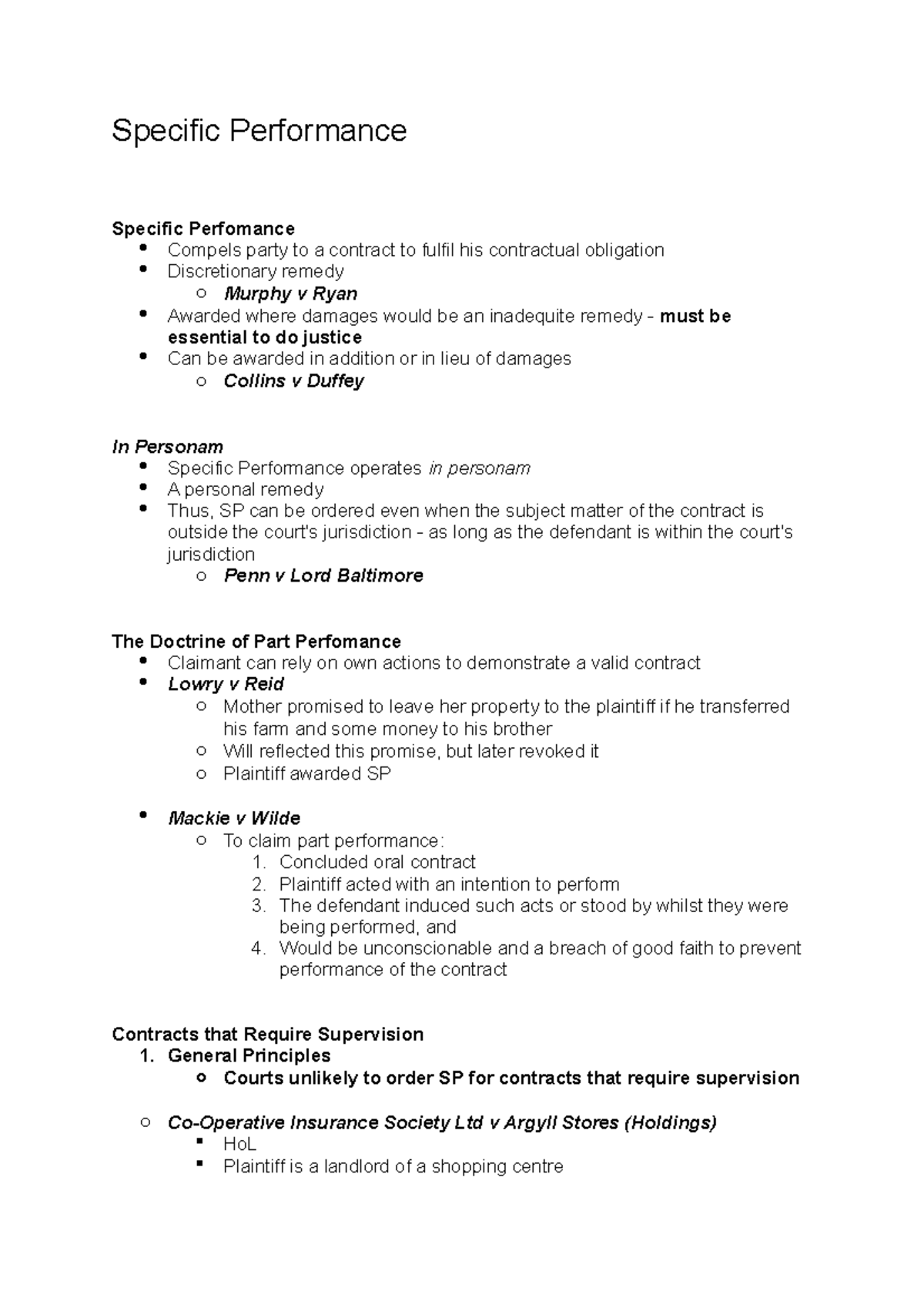 Specific Performance - Concluded oral contract 2. Plaintiff acted with ...