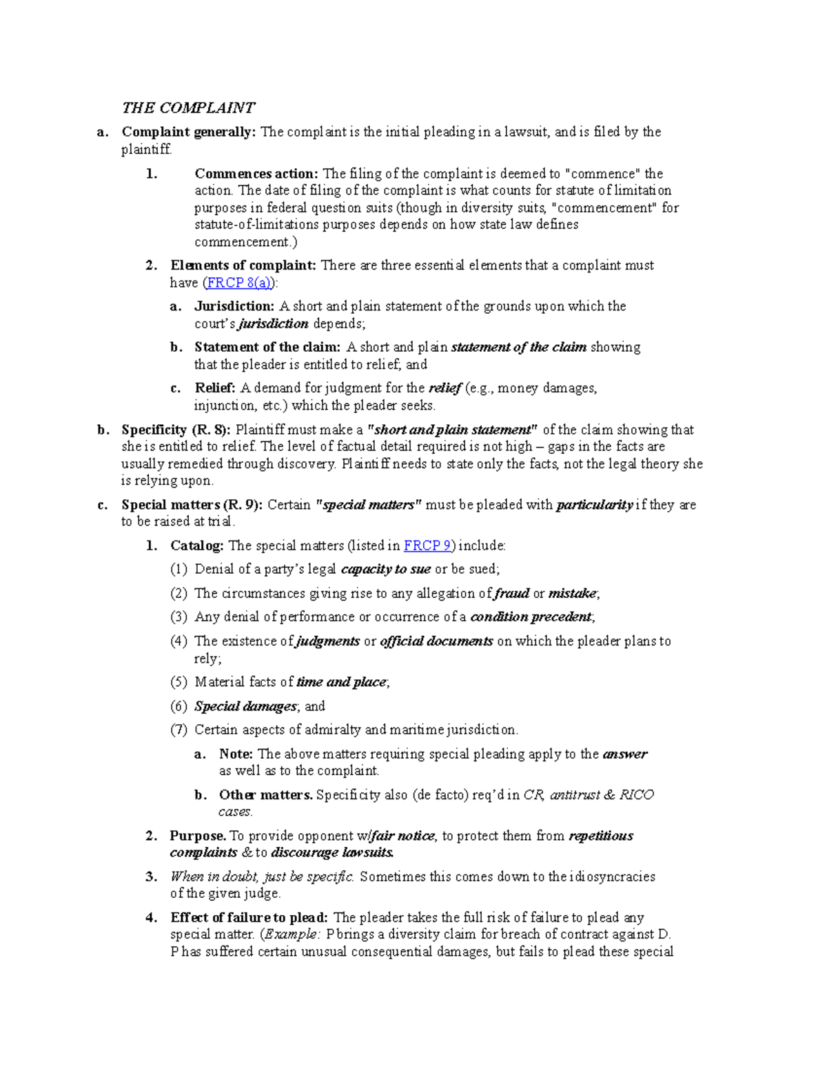 Civil Procedure Law Outline - 3 - THE COMPLAINT a. Complaint generally ...