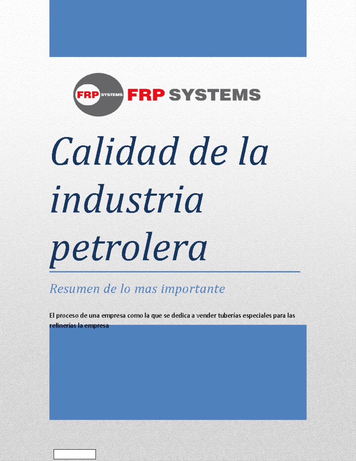 Calidad Ejemlo DE Empresa - Calidad de la industria petrolera Resumen ...