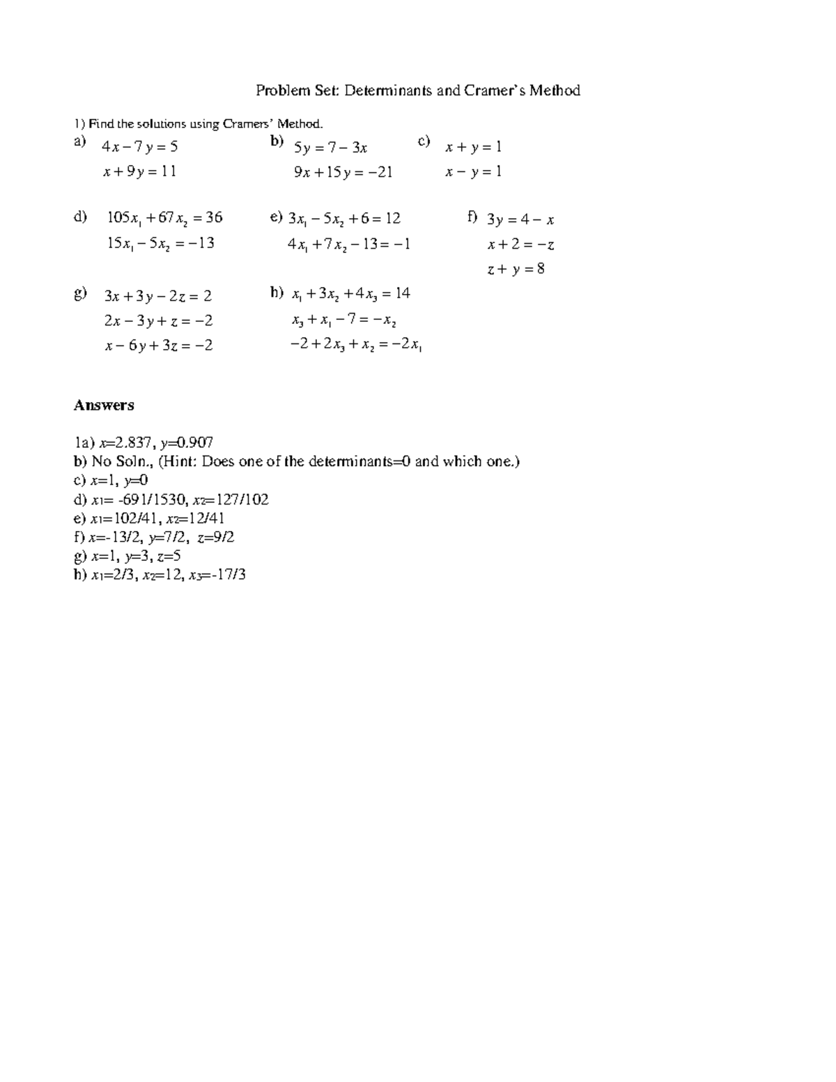 PS - Determinantsand Cramers - Problem Set: Determinants and Cramer’s ...