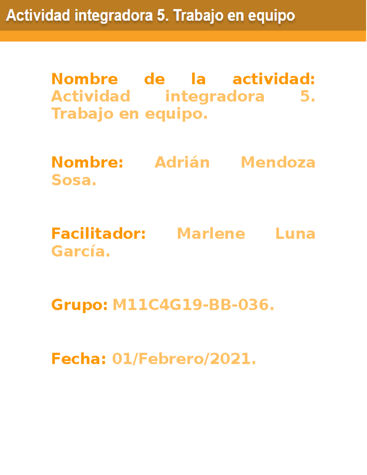 Mendoza Sosa Adrián M11S3AI5 - Nombre De La Actividad: Actividad ...