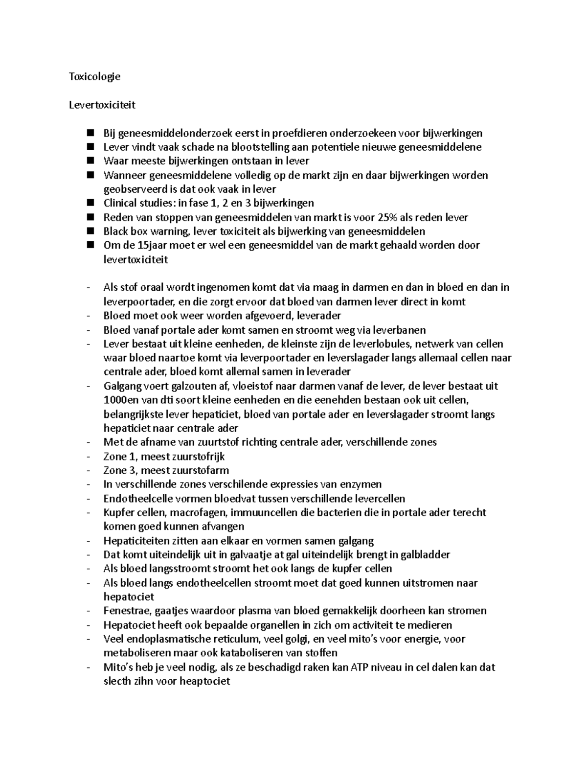 TOX college 1 Toxicologie Levertoxiciteit Bij geneesmiddelonderzoek