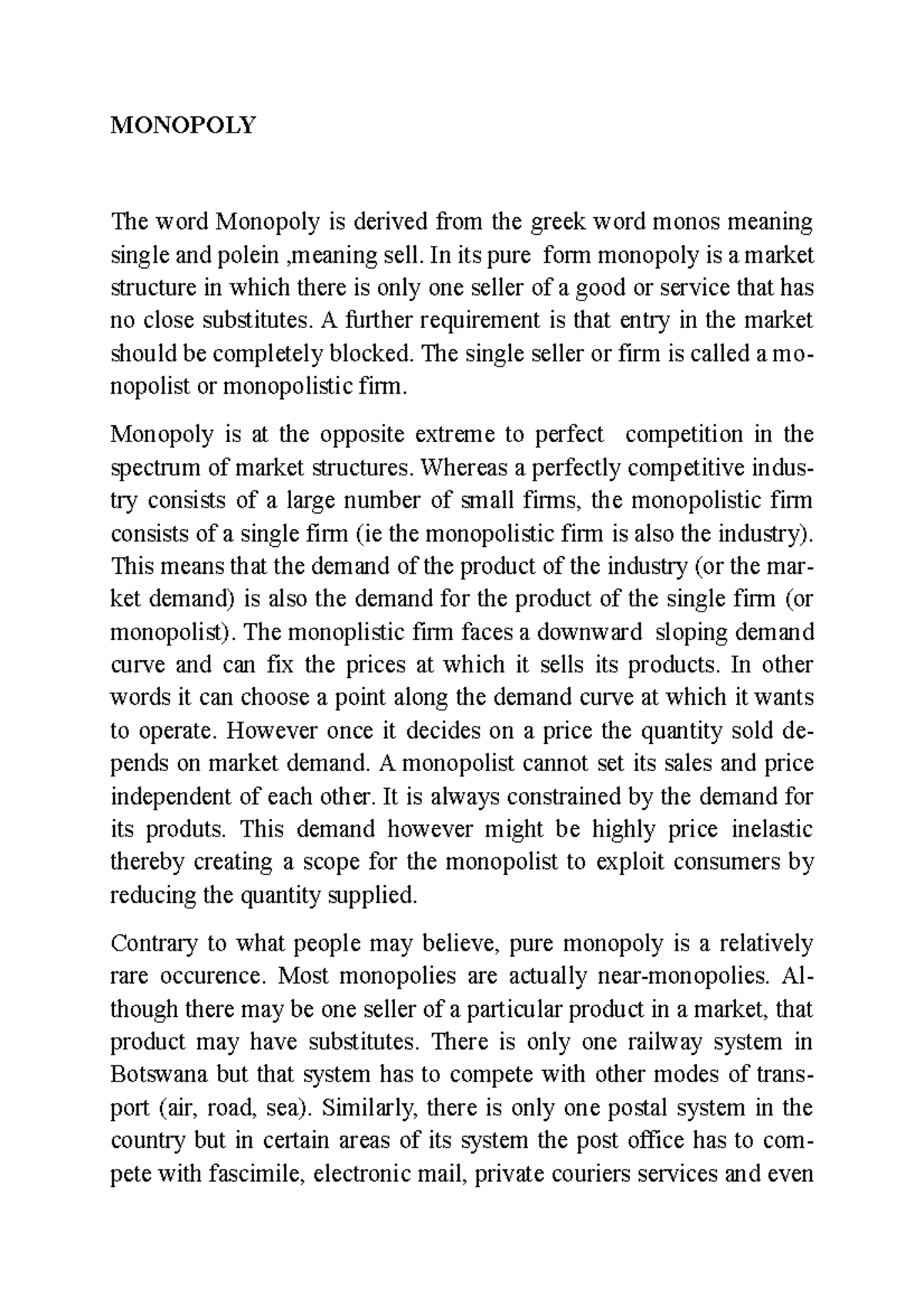 Chapter 4 Market Structures Monopoly MONOPOLY The word Monopoly is