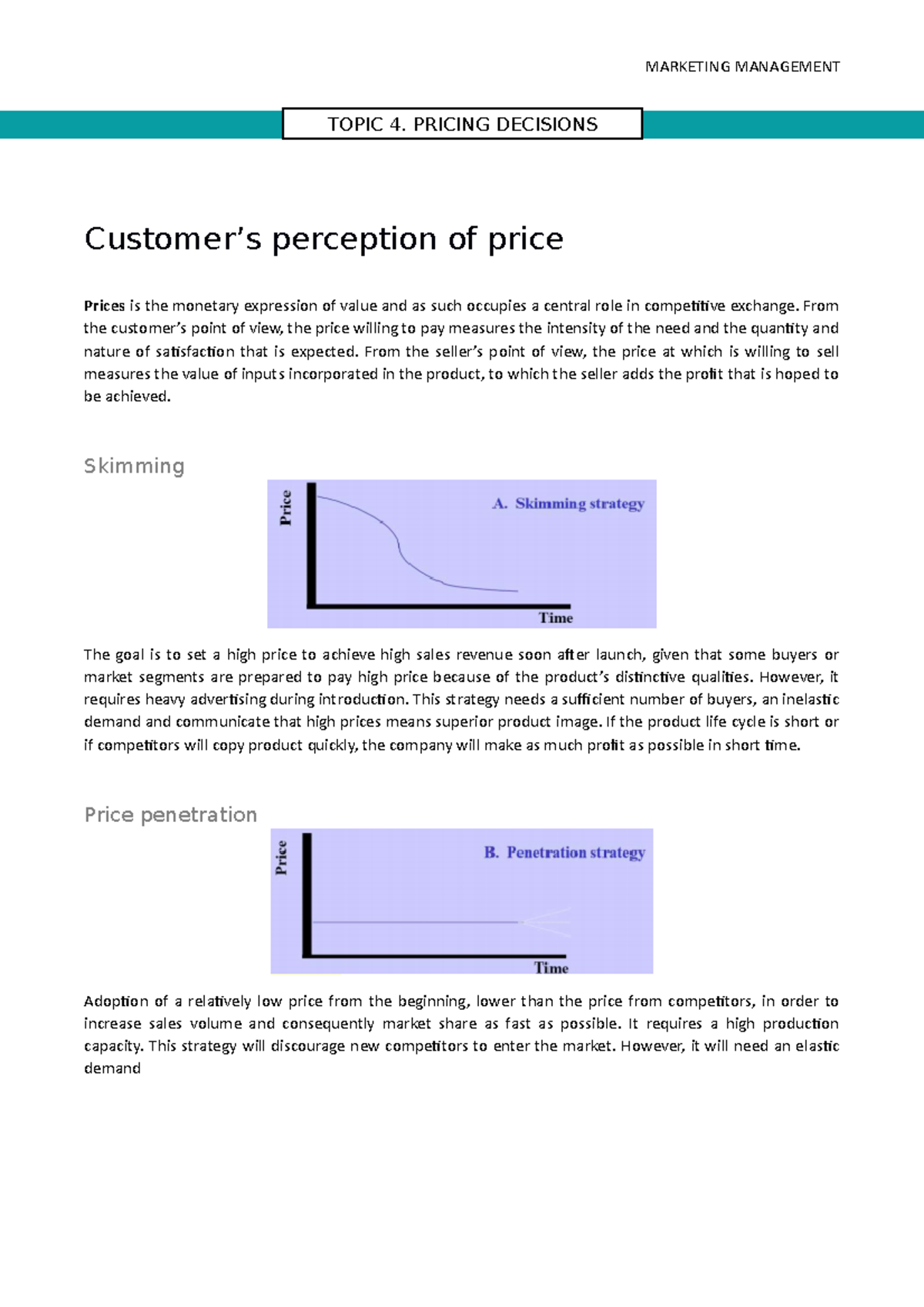 T4. Pricing Decisions - Customer’s perception of price Prices is the ...