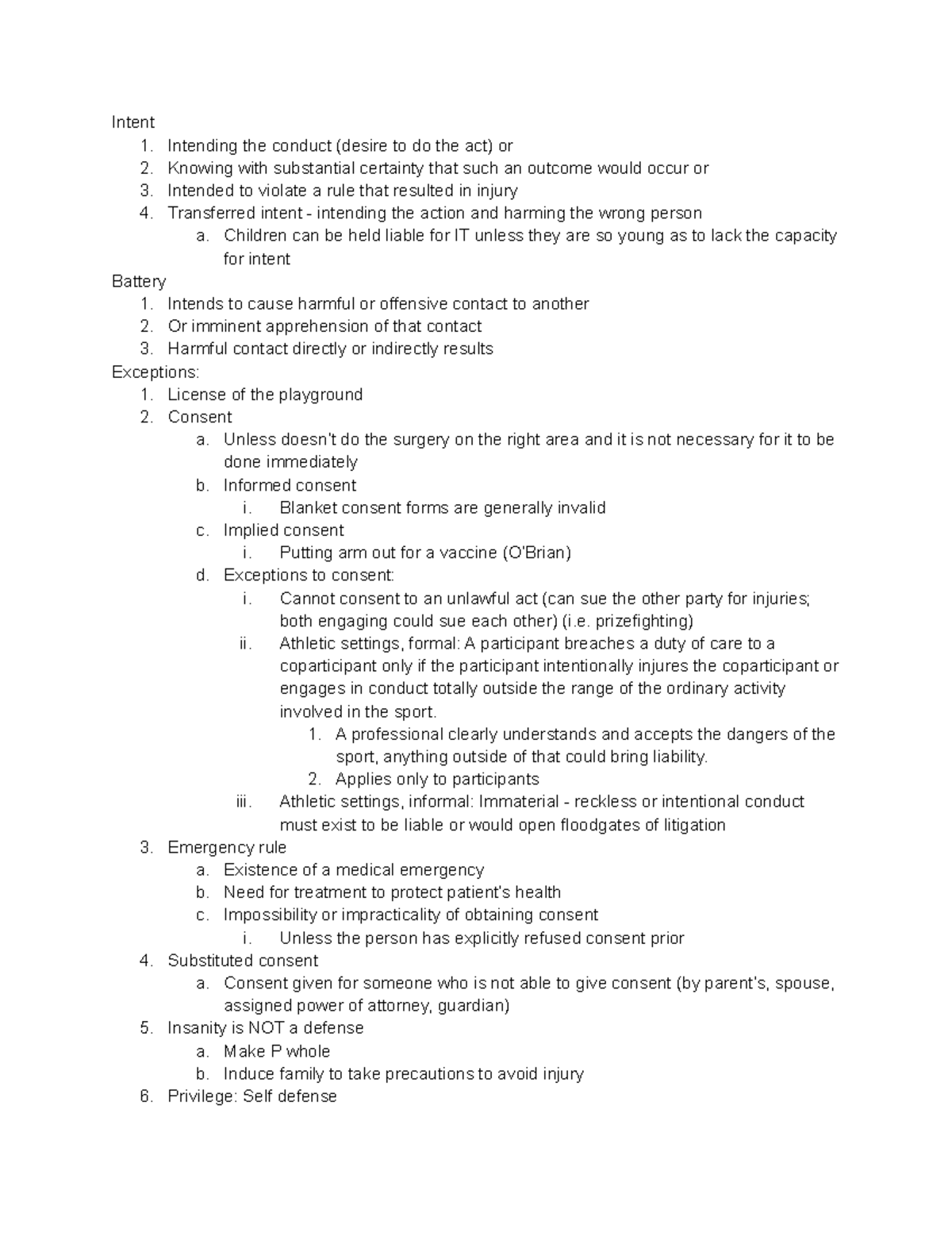 Torts Fall 2022 - Intent 1. Intending the conduct (desire to do the act ...