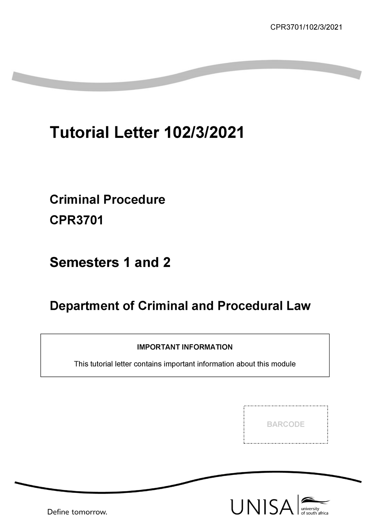 Criminal Procedure /CPR3701 TL 102 3 2021 Final Doc - CPR3701 - Unisa ...