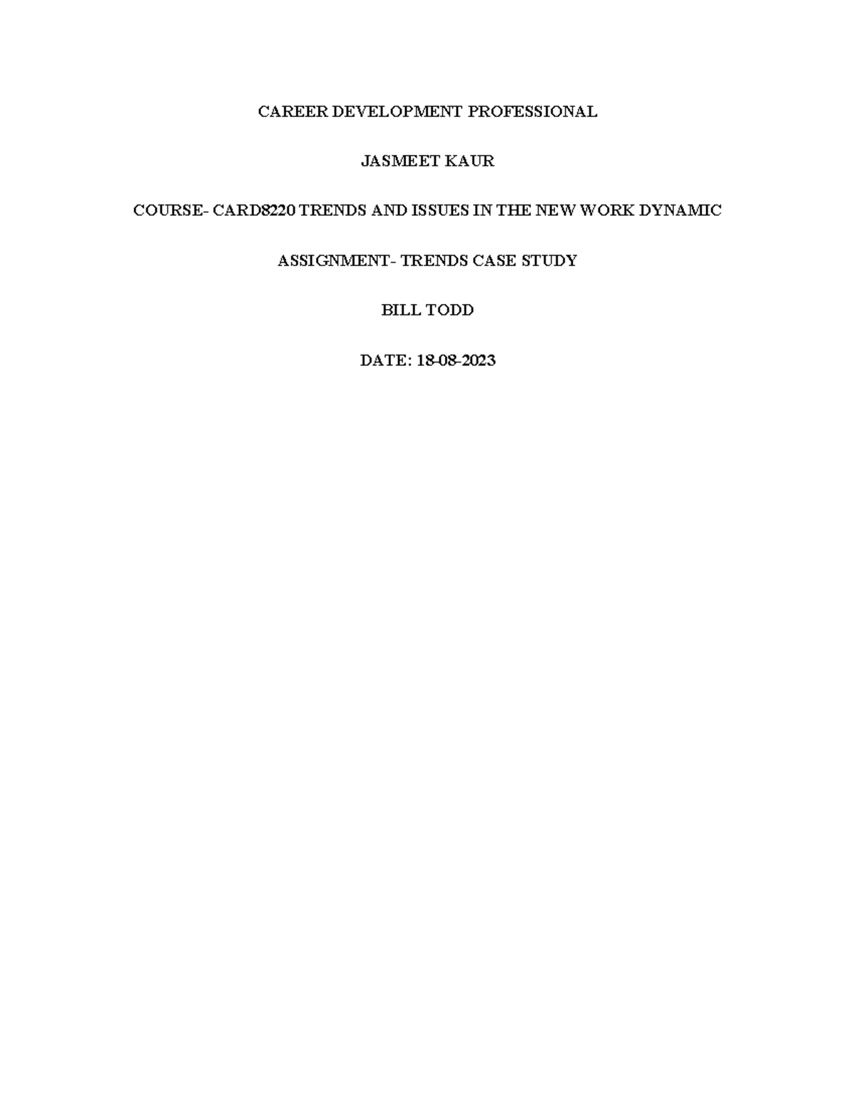 Jasmeet Trends Case Study CAREER DEVELOPMENT PROFESSIONAL JASMEET