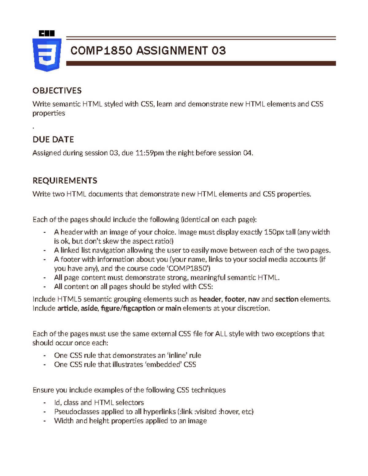 Assignment 03 - OBJECTIVES Write semantic HTML styled with CSS, learn ...