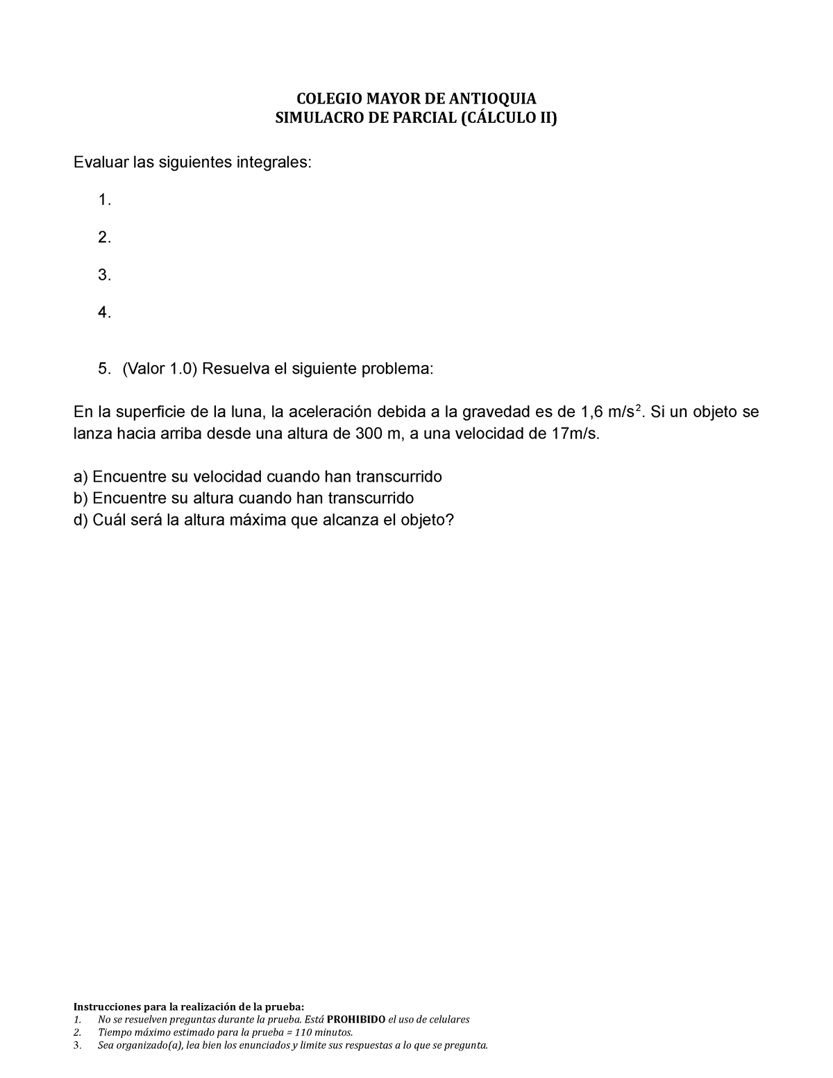 Simulacro DE Parcial - Y7FOPHUI - COLEGIO MAYOR DE ANTIOQUIA SIMULACRO ...