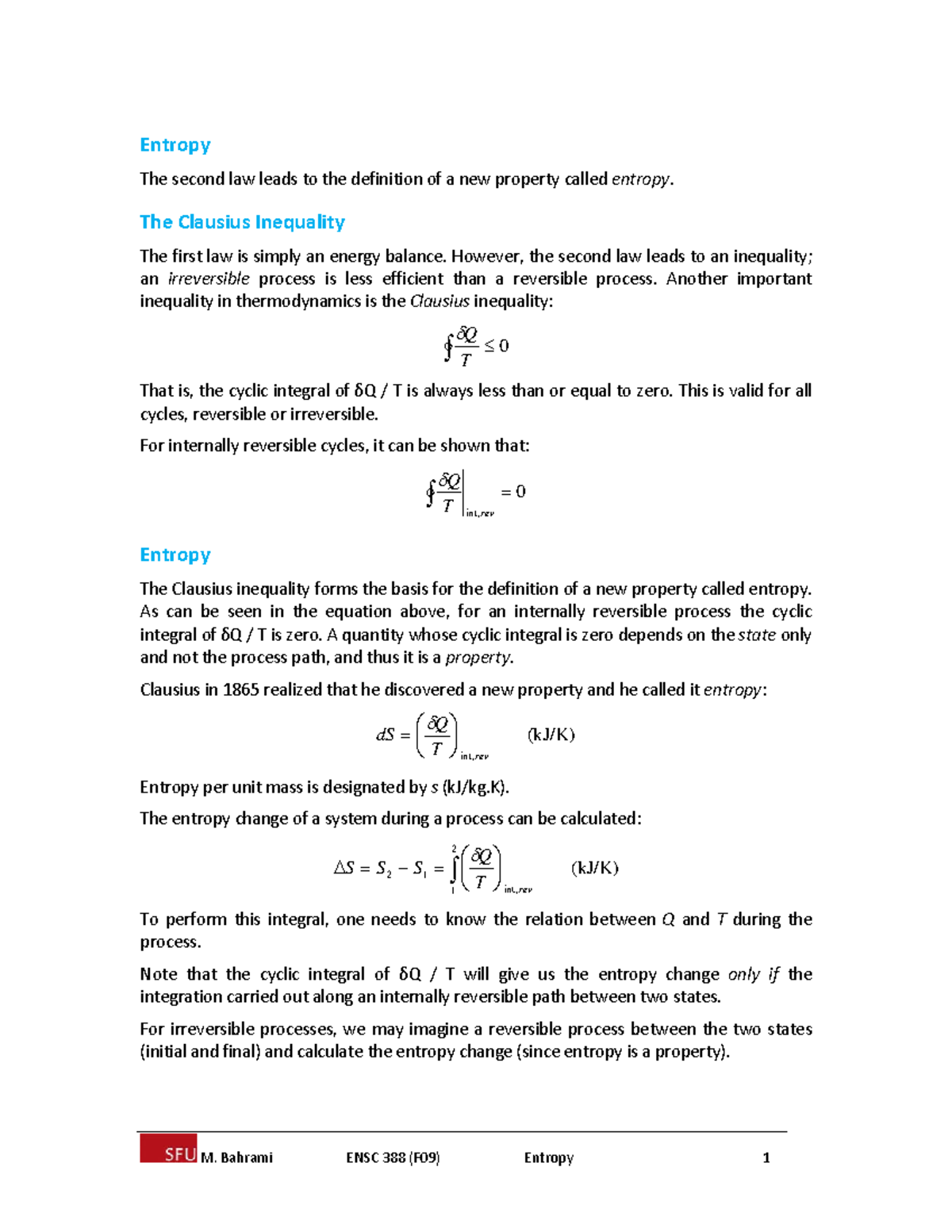 Entropy notes - Entropy The second law leads to the definition of a new ...