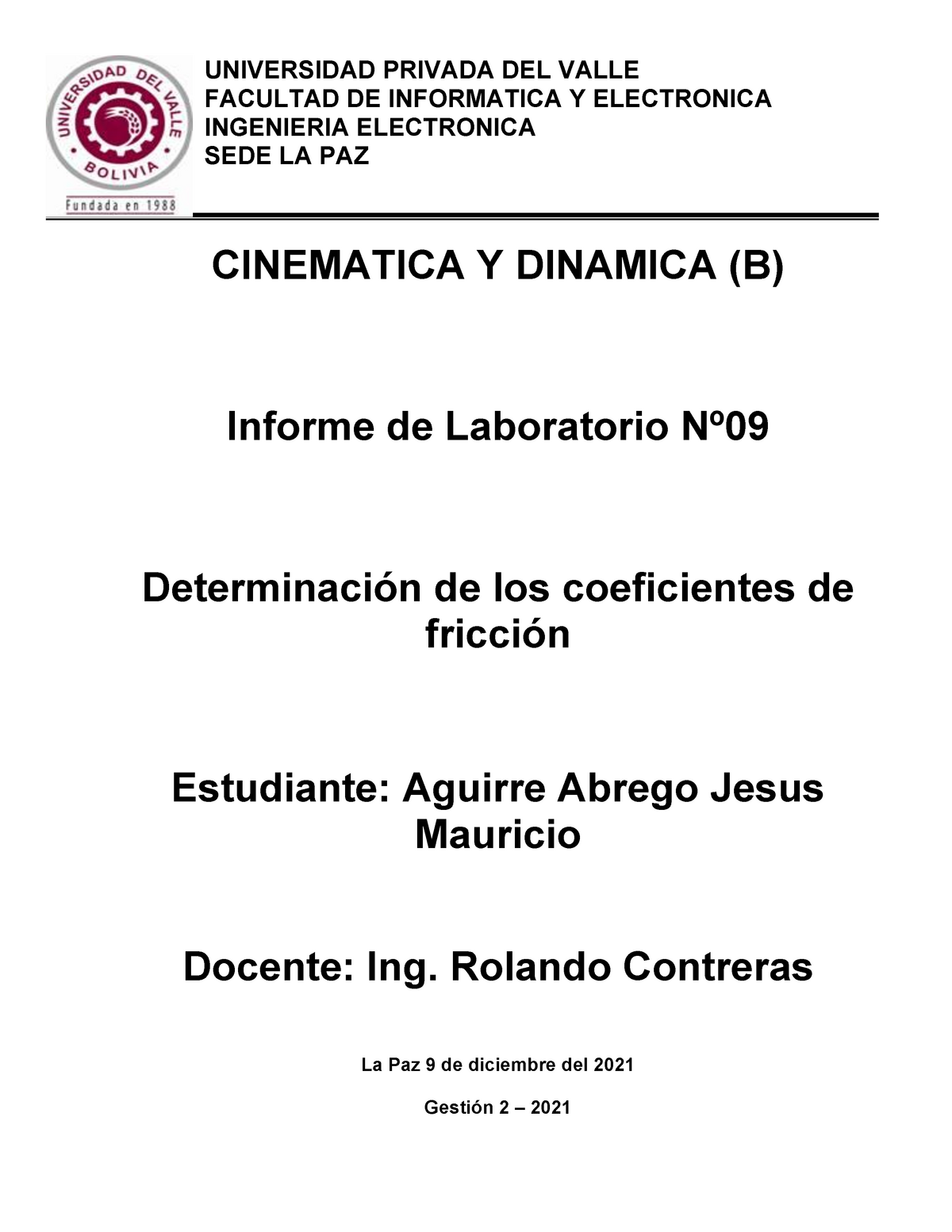 Informe De Laboratorio Coeficientes De Friccion En Fisica Universidad Privada Del Valle