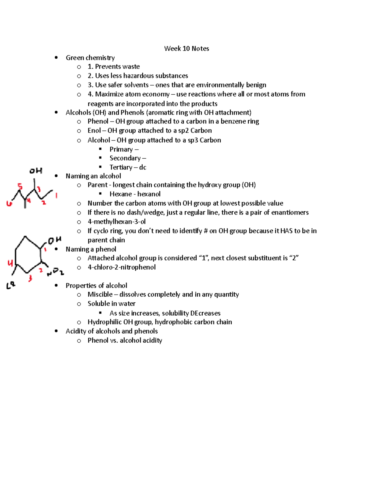 Week 10 Notes - Week 10 Notes Green chemistry o 1. Prevents waste o 2 ...