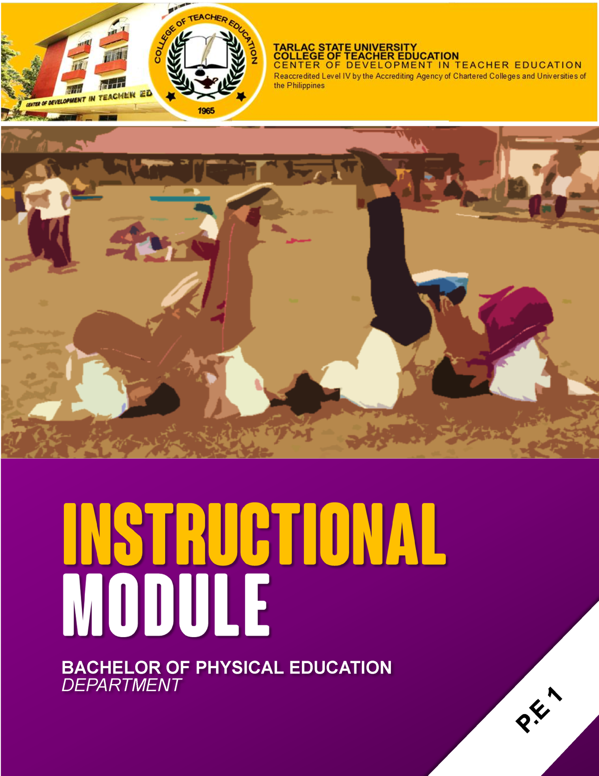 Module-PE-1 - Module 1 P.E First Sem - BACHELOR OF PHYSICAL EDUCATION ...