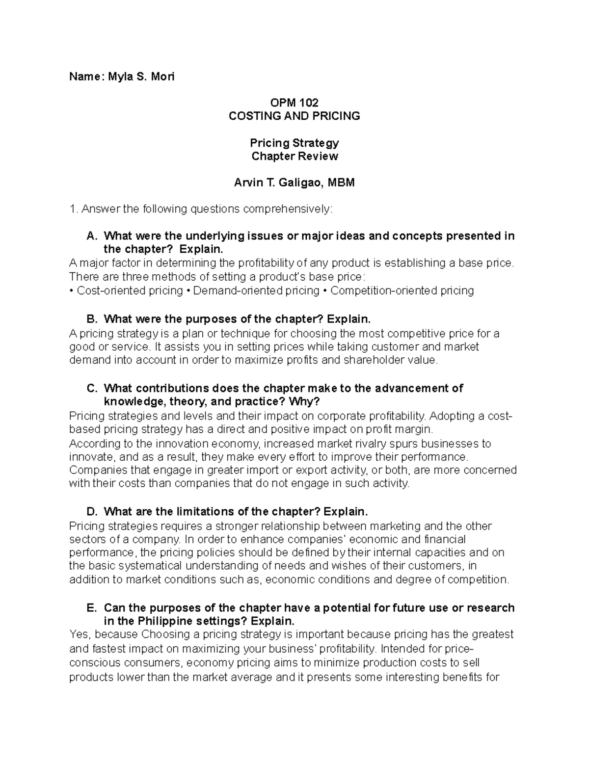 Pricing Strategy - for summary - Name: Myla S. Mori OPM 102 COSTING AND ...