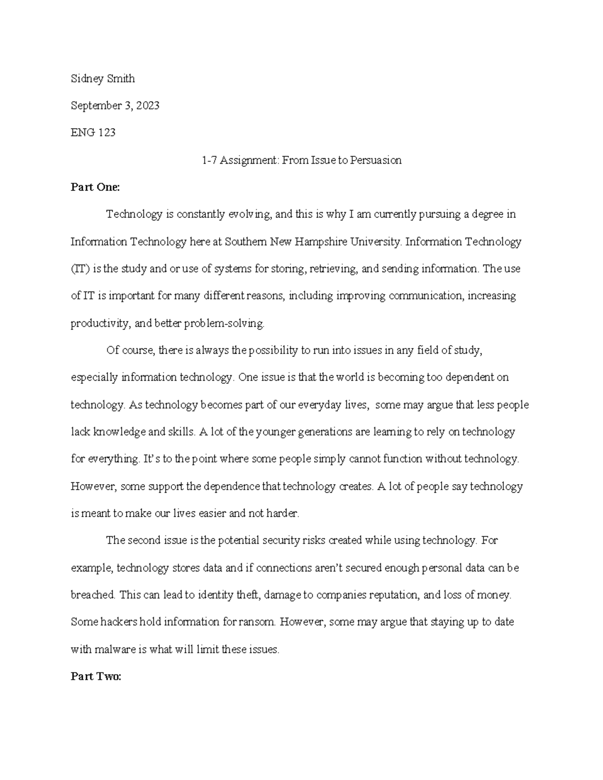 1-7 Assignment - course work - Sidney Smith September 3, 2023 ENG 123 1 ...