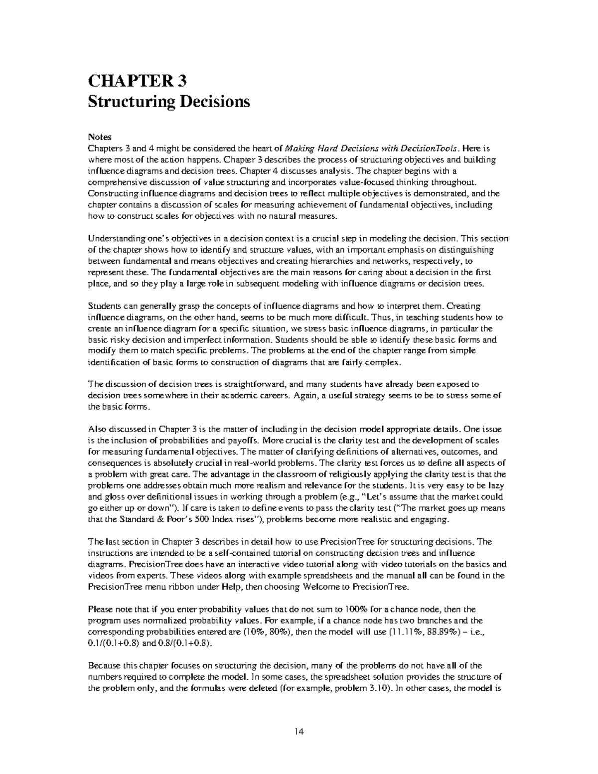 Ch3 Solutions CHAPTER 3 Structuring Decisions Notes Chapters 3 and 4