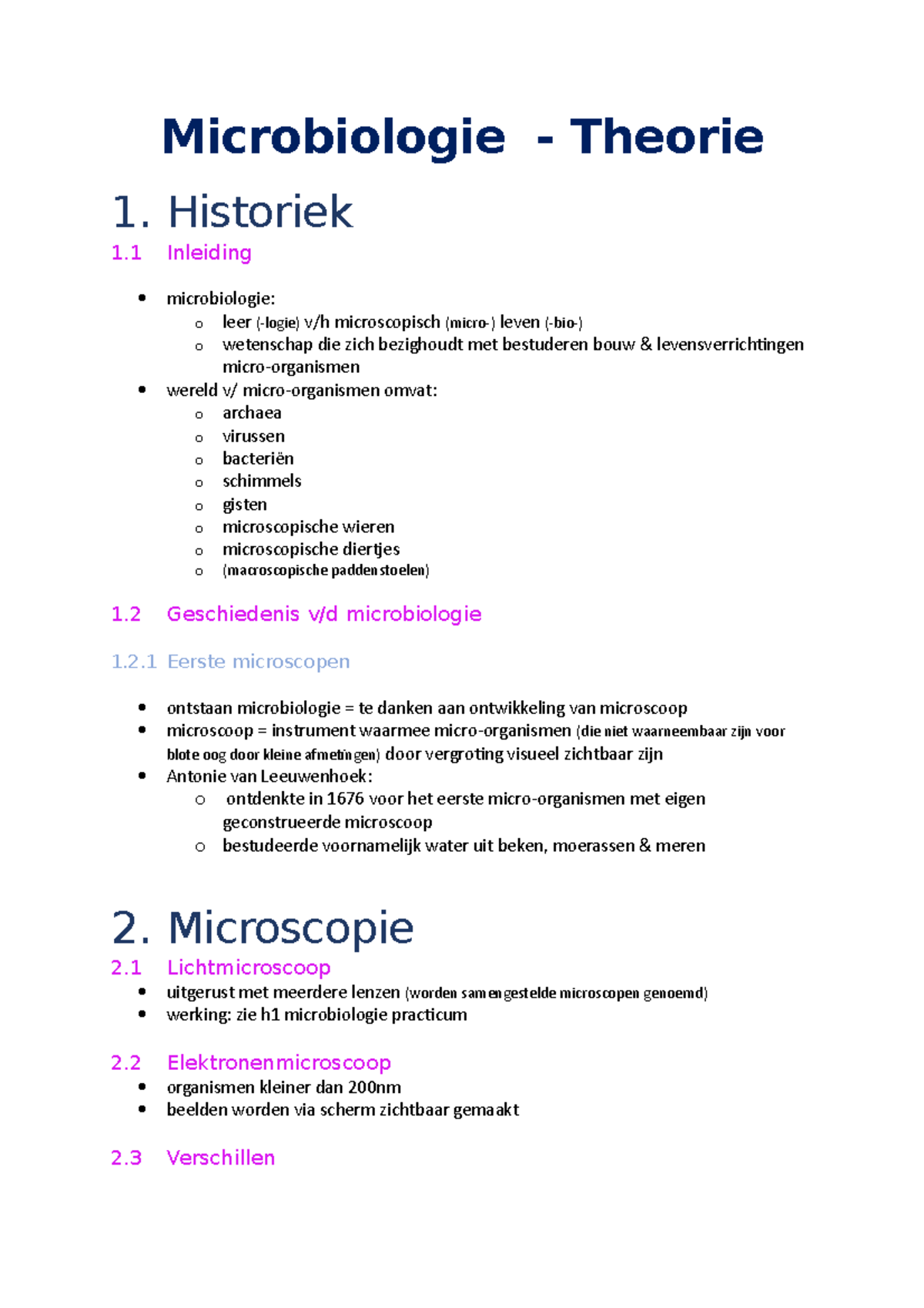 Microbiologie - Historiek 1 Inleiding Microbiologie: O Leer (-logie) V ...