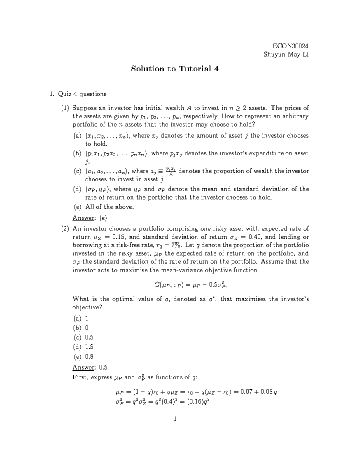 Tutorial 4 solution ECON Shuyun May Li Solution to Tutorial 4 Quiz 4