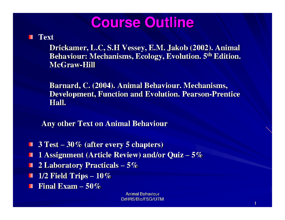 Lecture 1 - Introduction To Animal Behaviour - DrHRS/Bio/FSG/UiTMAnimal ...