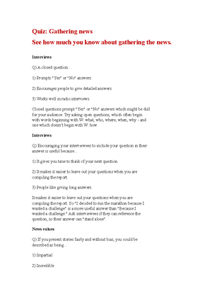 Interview and reporting - News Reporting News reports do not tell the ...
