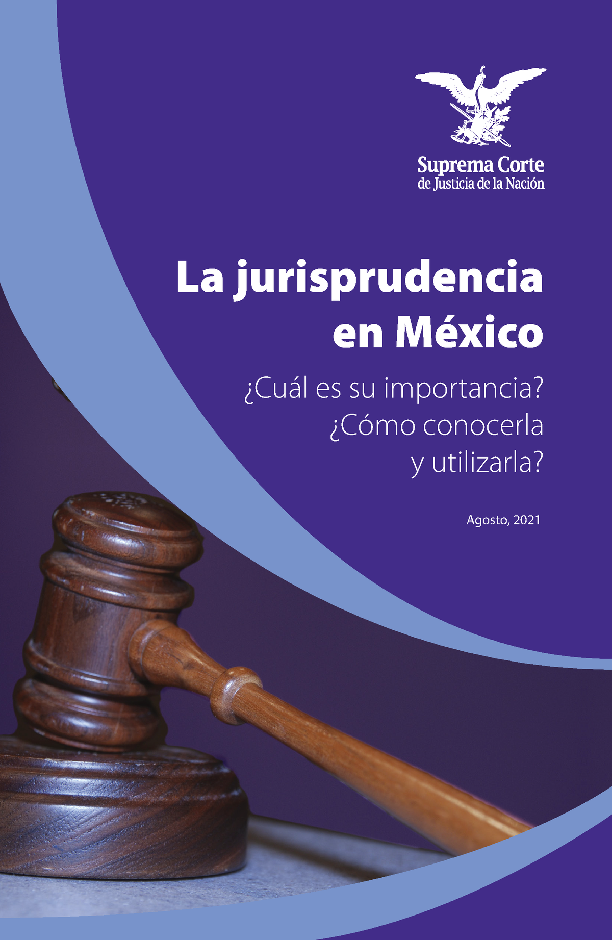 La Jurisprudencia En Mexico 2210 - La Jurisprudencia En México ¿Cuál Es ...