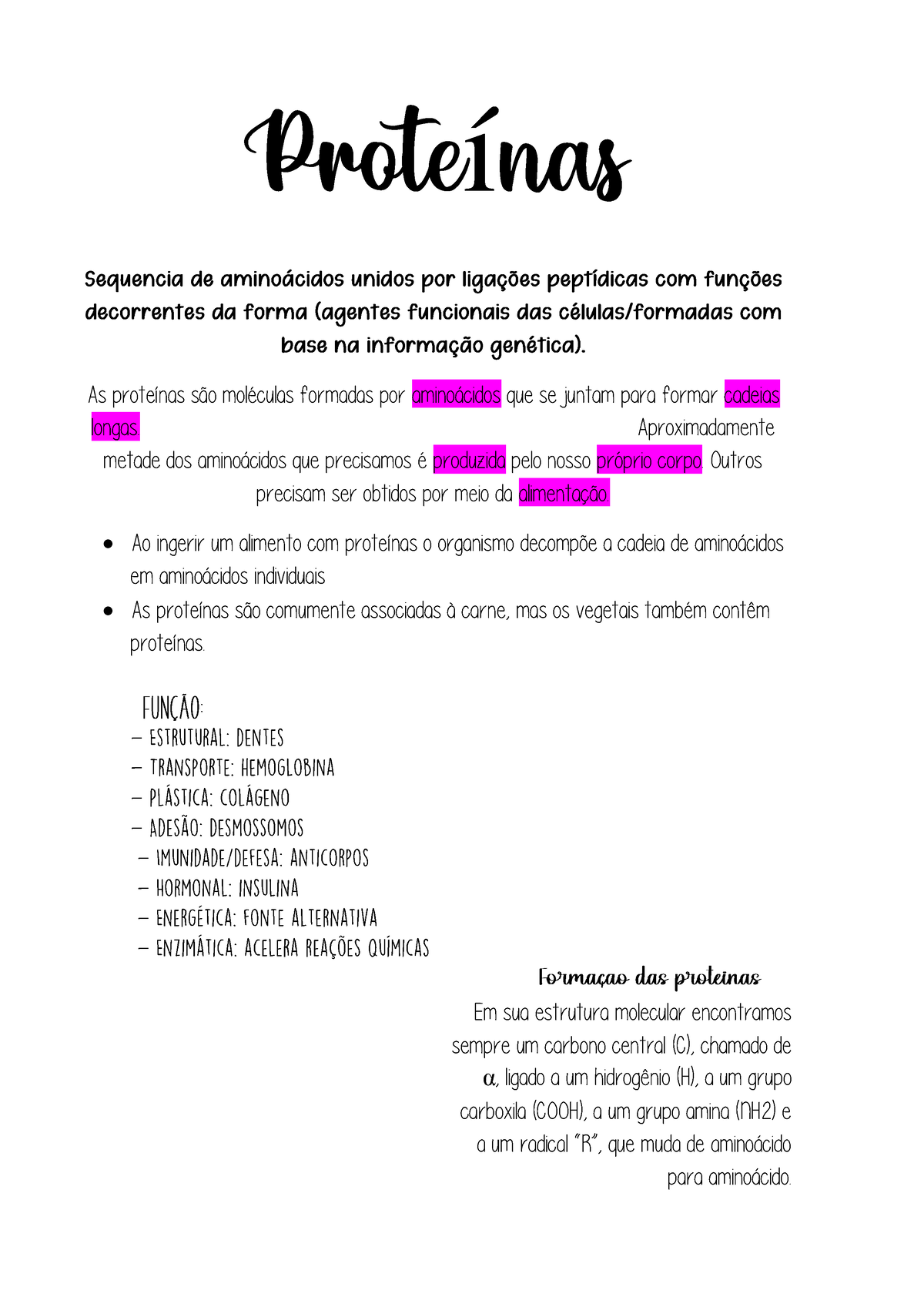 Proteínas Resumo Bioquímica Proteínas As proteÌnas so molÈculas formadas por aminocidos