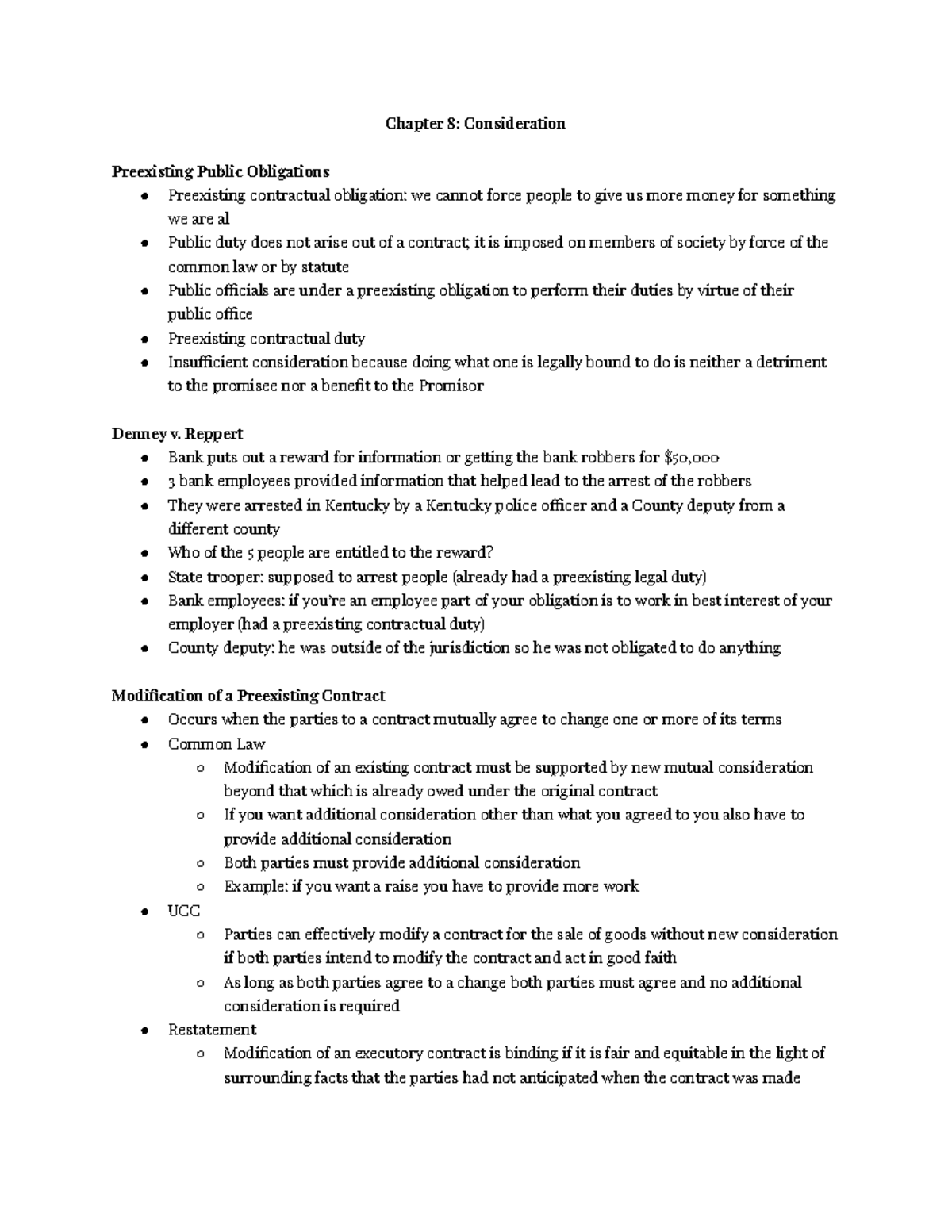 BLAW 341 Exam 4 - Exam 4 - Chapter 8: Consideration Preexisting Public ...