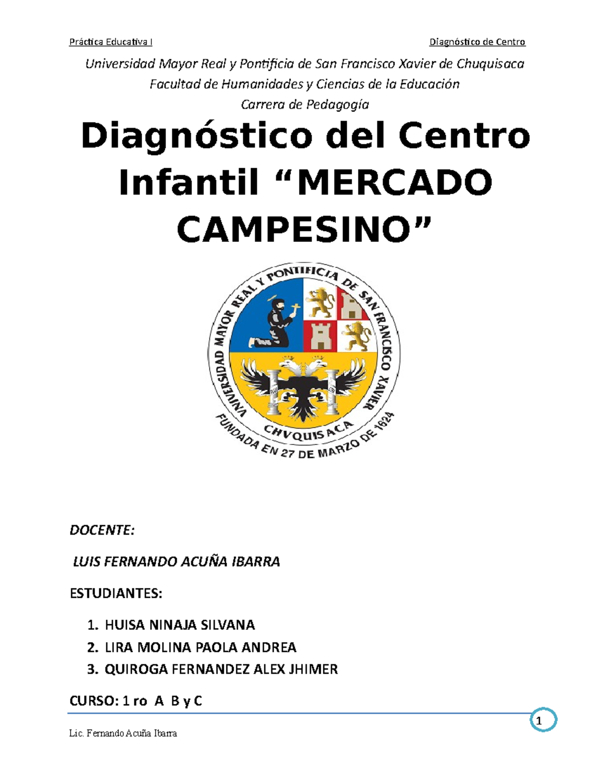 Diagnostico DE Practica Actual - Universidad Mayor Real Y Pontificia De ...