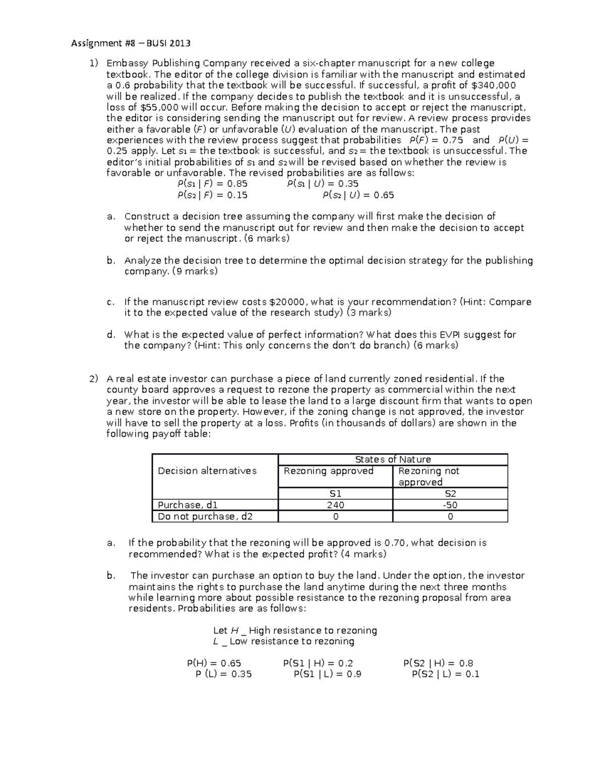 BUSI 650 - Expected value assignment - Assignment #8 – BUSI 2013 ...