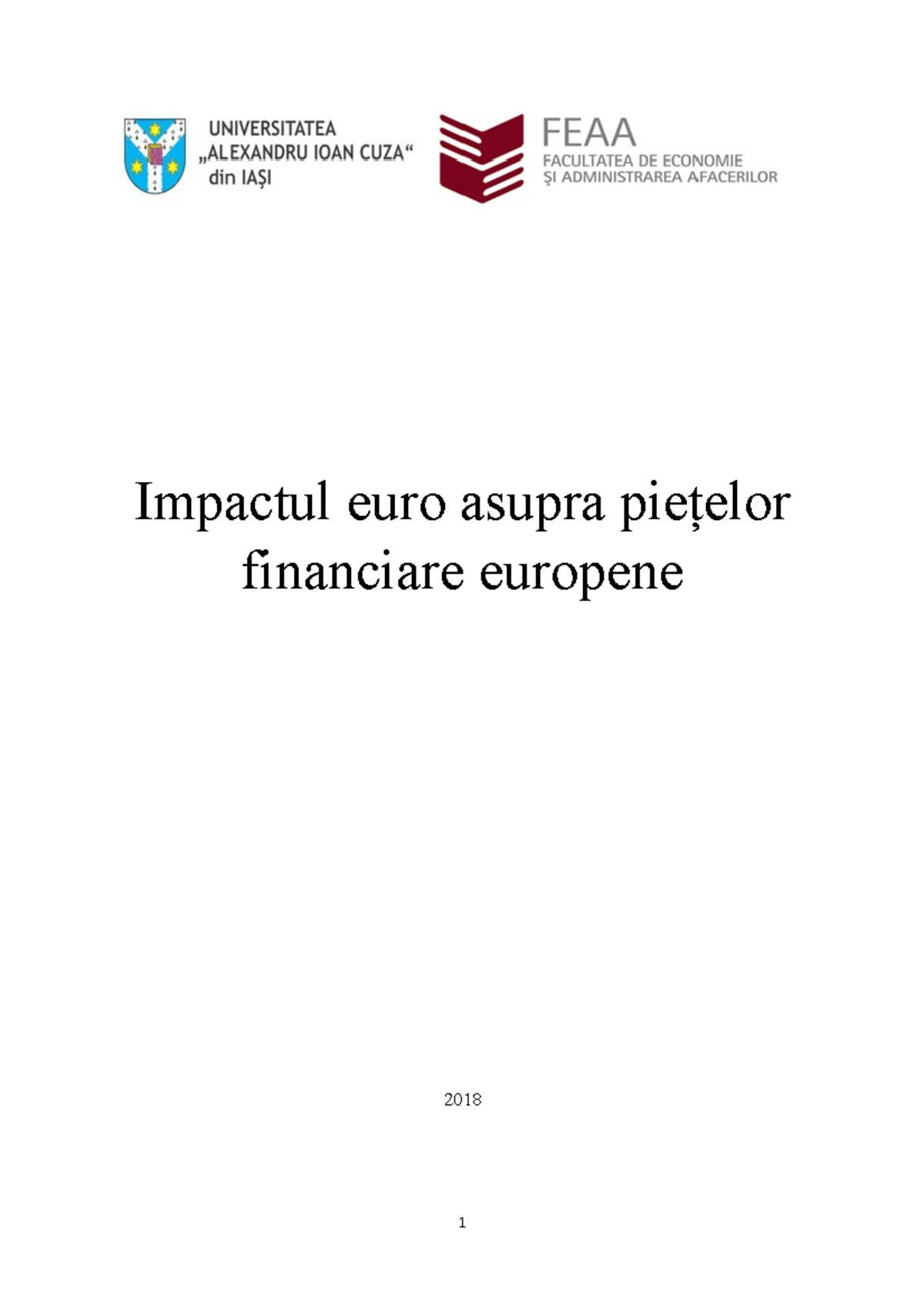 Proiect ifme Impactul euro asupra piețelor financiare europene 2018