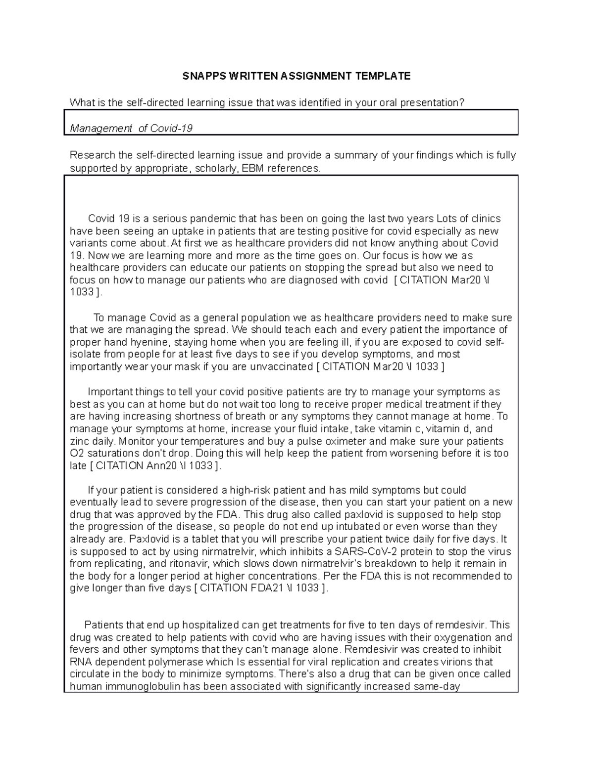 Week two snapps Siems - SNAPPS WRITTEN ASSIGNMENT TEMPLATE What is the ...