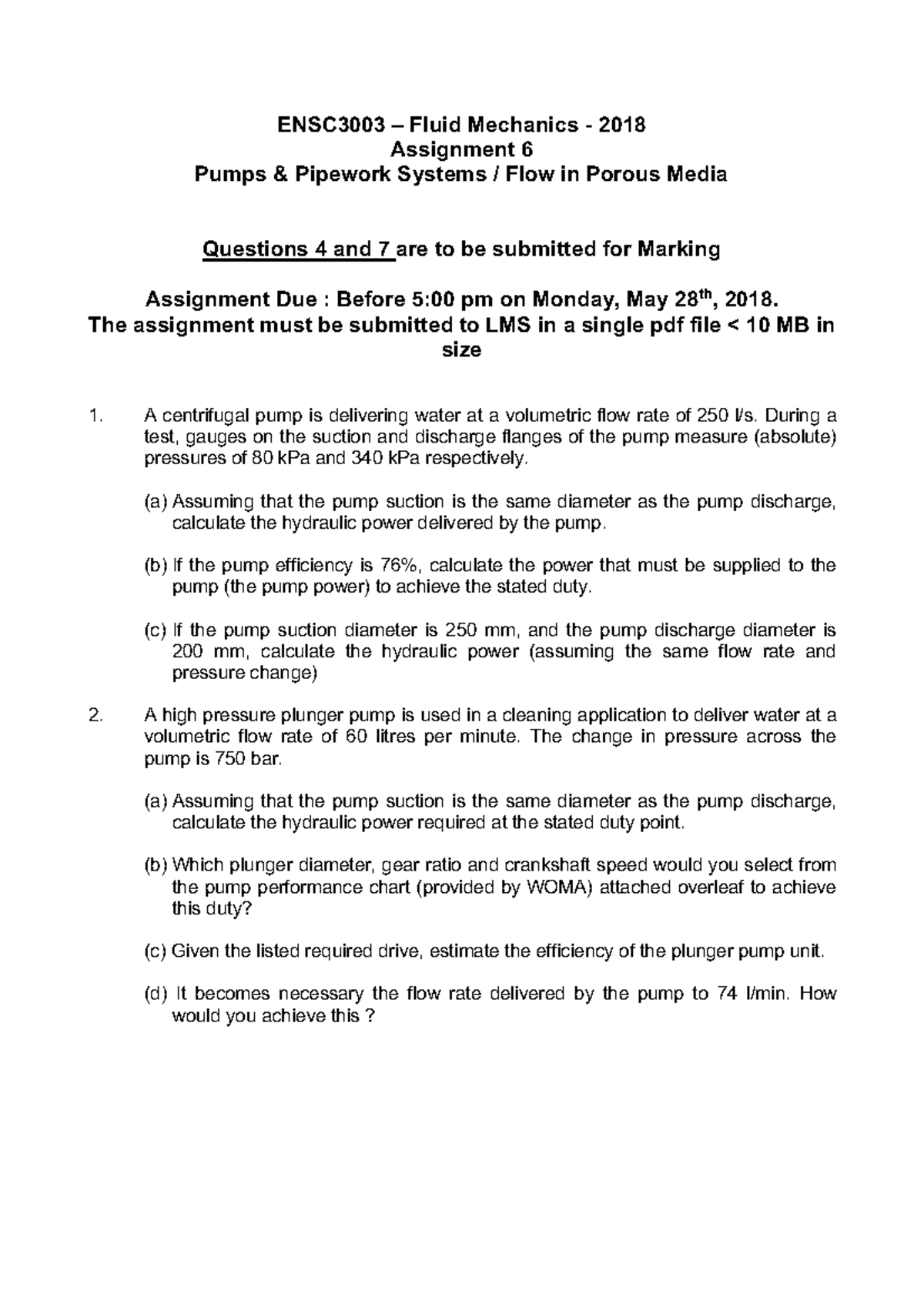ENSC3003 - The assignment must be submitted to LMS in a single pdf file