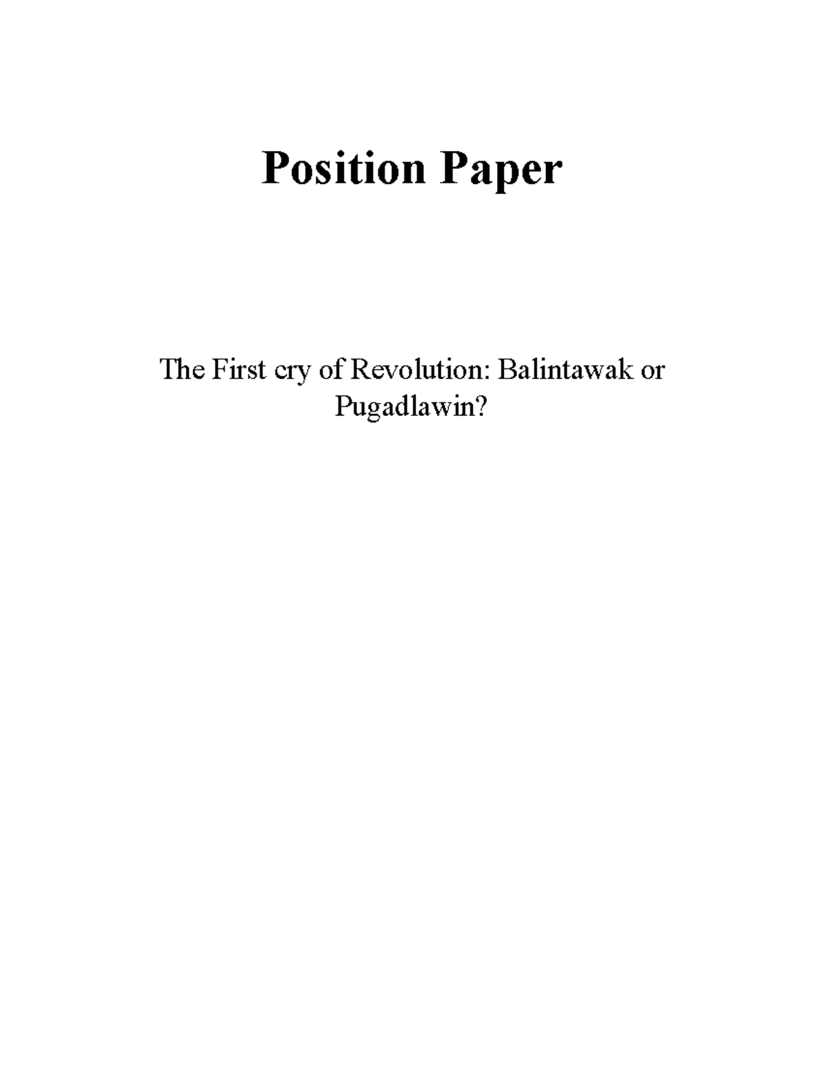 History- Position- Paper revision status - Position Paper The First cry ...