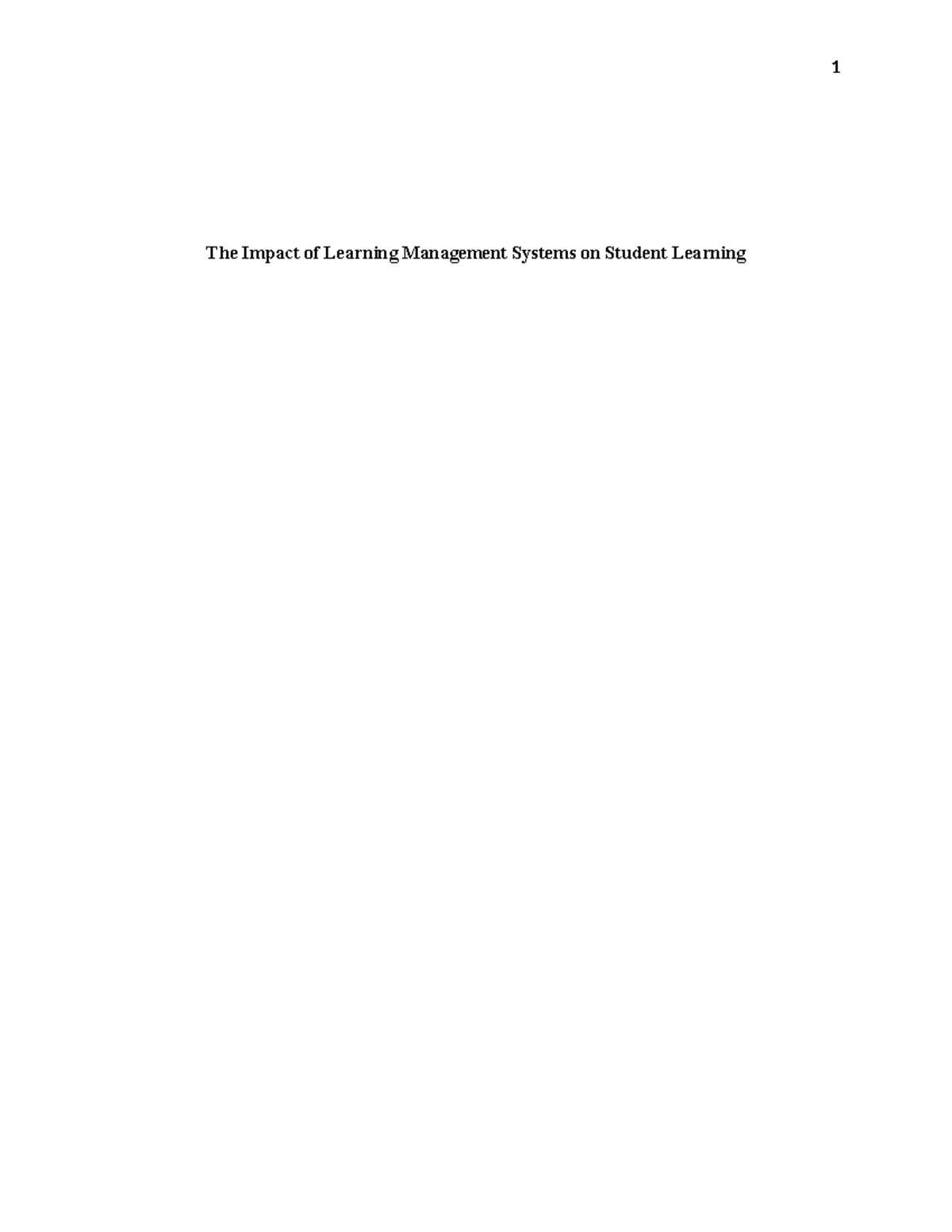 Paragraph Assignment - 1 The Impact of Learning Management Systems on ...