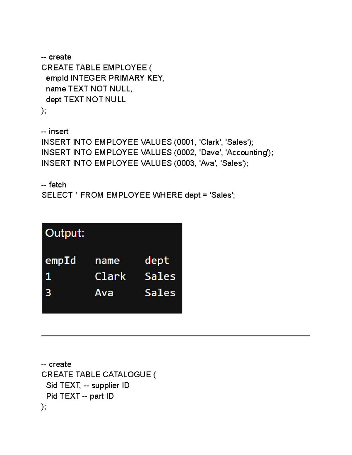 Practical Implementation of SQL - create CREATE TABLE EMPLOYEE ( empId ...